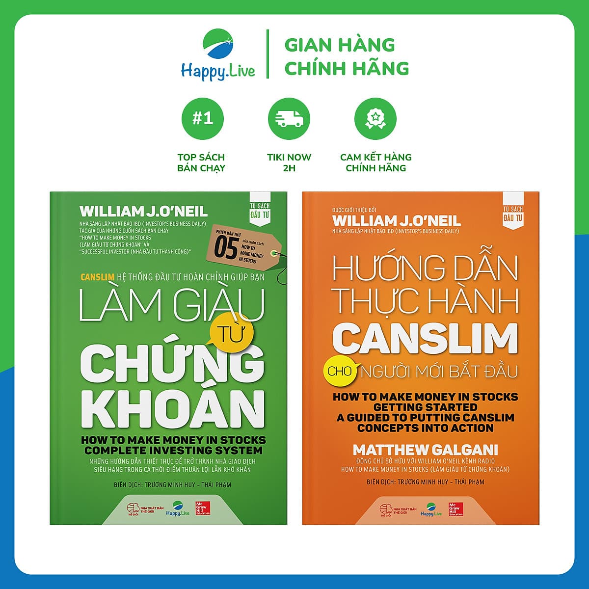 Bìa sách Làm Giàu Từ Chứng Khoán (How To Make Money In Stock) phiên bản mới + Hướng Dẫn Thực Hành CANSLIM Cho Người Mới Bắt Đầu