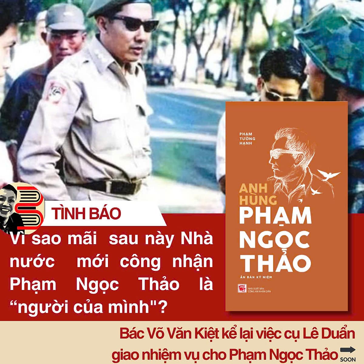 Bìa sách (Ấn bản kỷ niệm, Bìa cứng) ANH HÙNG PHẠM NGỌC THẢO - Phạm Tường Hạnh - Waka