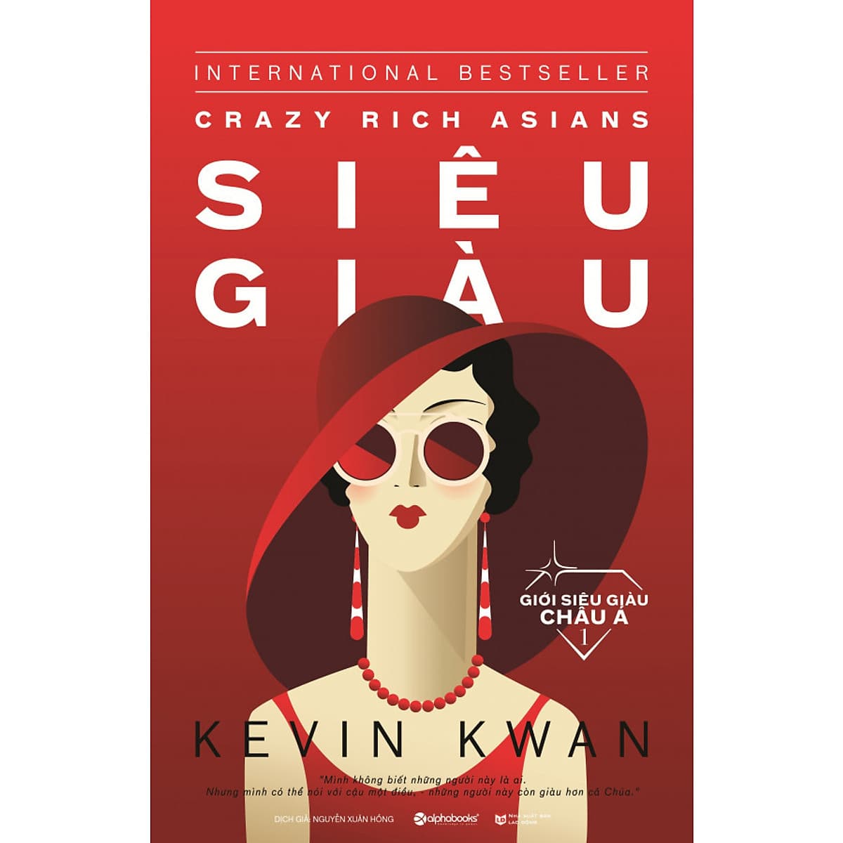 Bìa sách Giới Siêu Giàu Châu Á 1 - Siêu Giàu