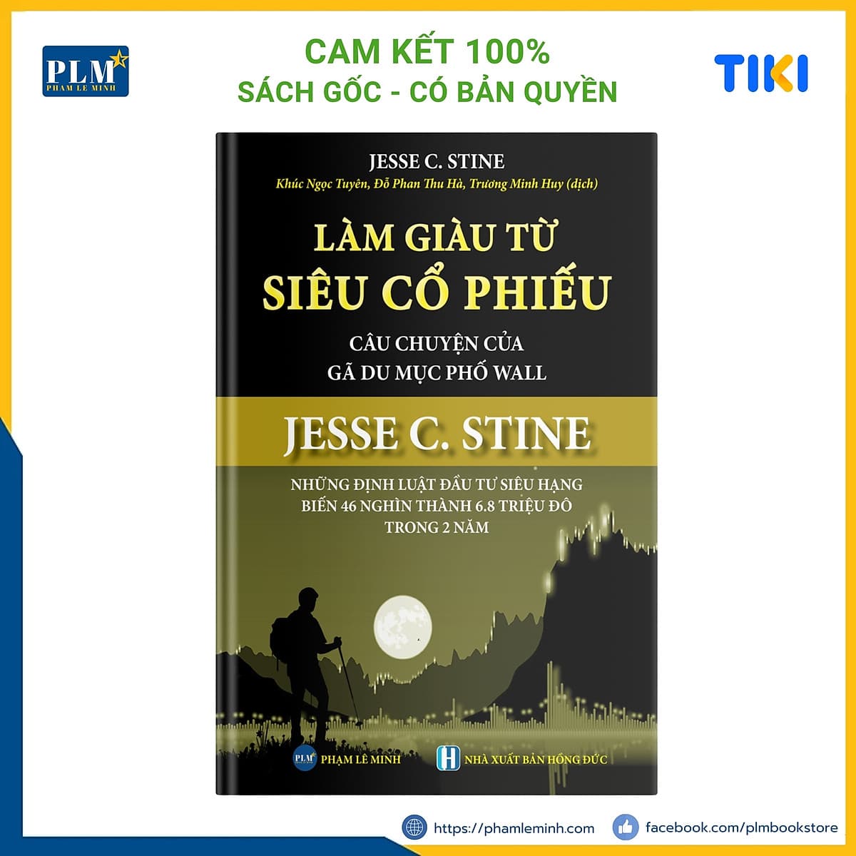 Bìa sách LÀM GIÀU TỪ SIÊU CỔ PHIẾU - Câu Chuyện Của Gã Du Mục Phố Wall - JESSE C. STINE