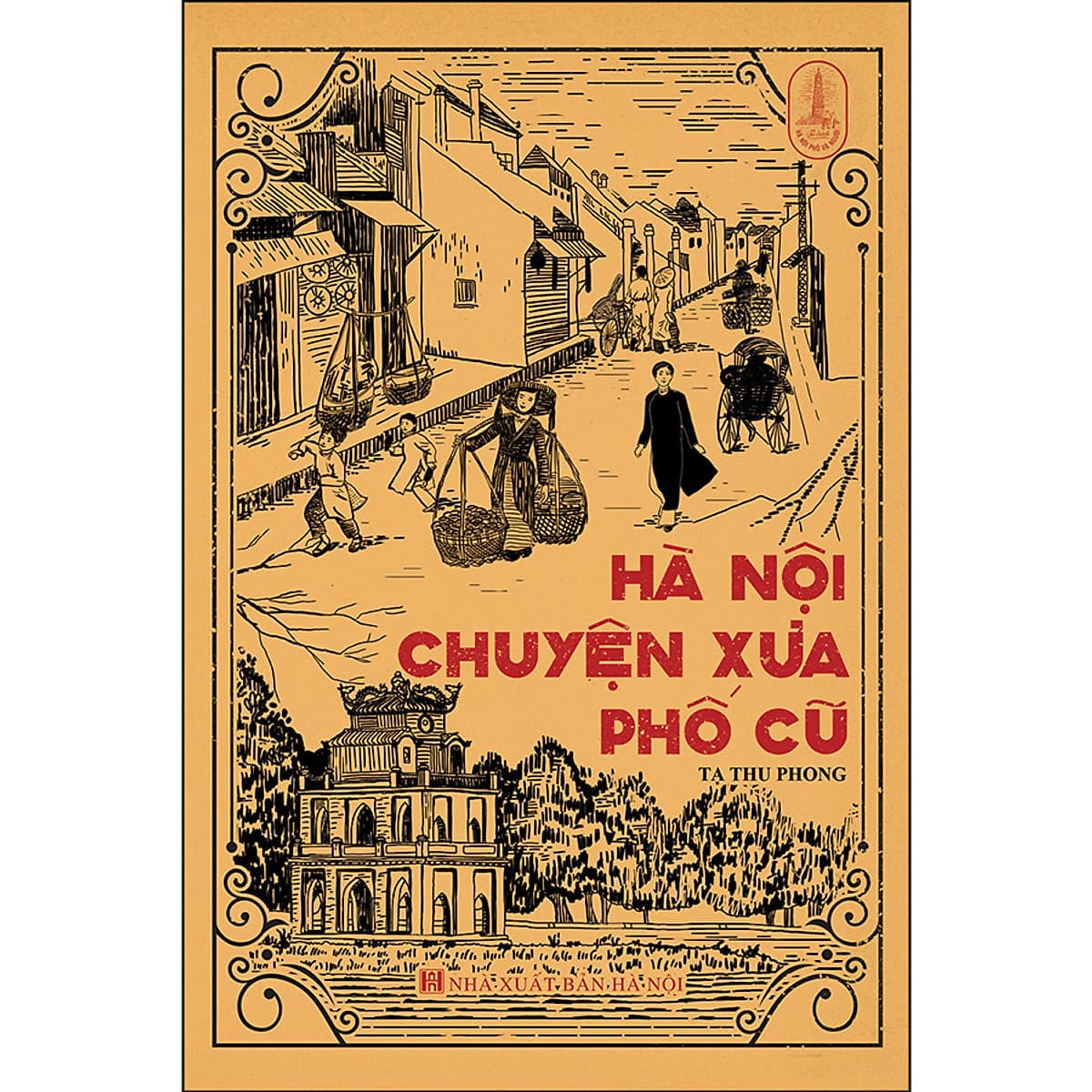 Bìa sách Hà Nội Chuyện Xưa Phố Cũ