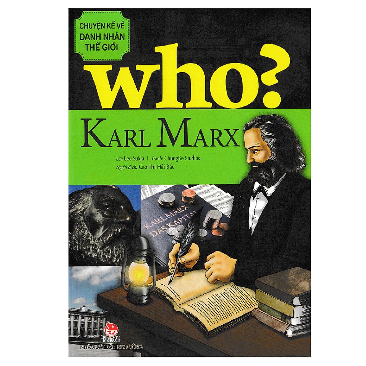 Bìa sách Who? Chuyện Kể Về Danh Nhân Thế Giới - Karl Marx