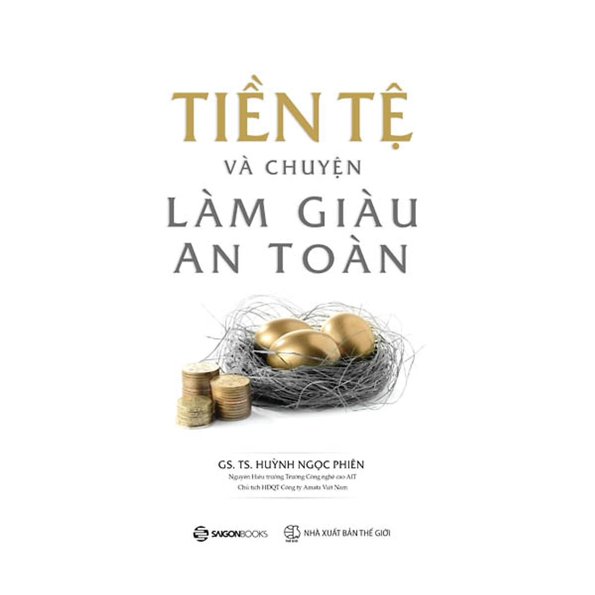 Bìa sách Tiền Tệ Và Chuyện Làm Giàu An Toàn
