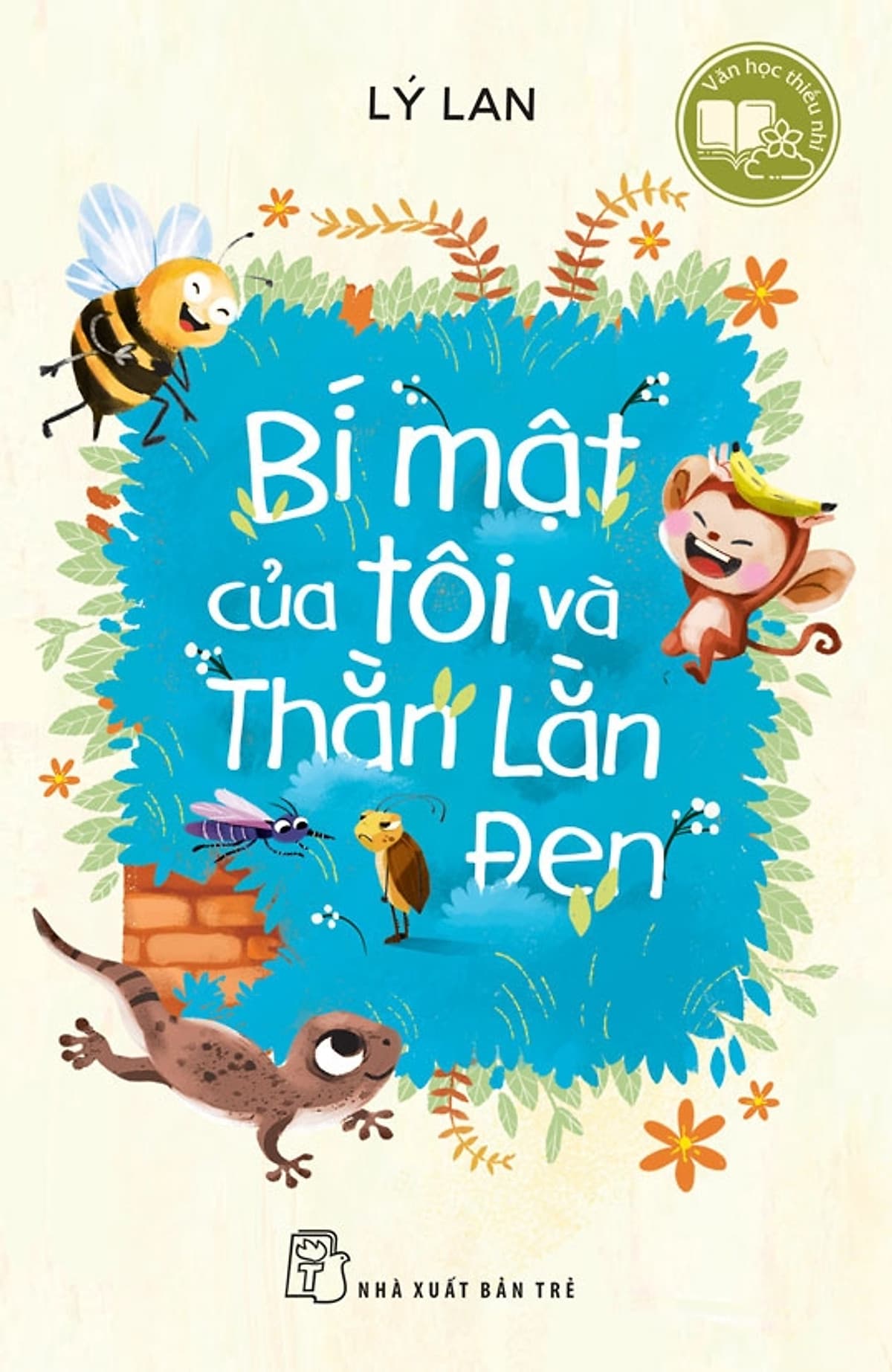 Bìa sách Văn học thiếu nhi. Bí mật của tôi và Thằn Lằn Đen