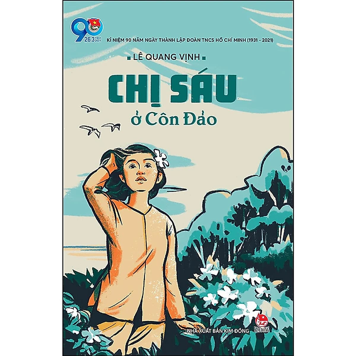 Bìa sách Chị Sáu Ở Côn Đảo