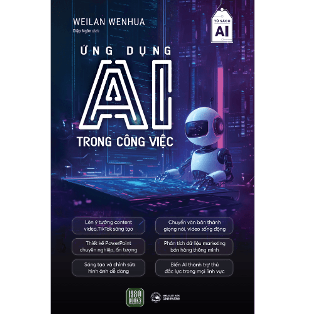 Bìa sách Ứng Dụng AI Trong Công Việc