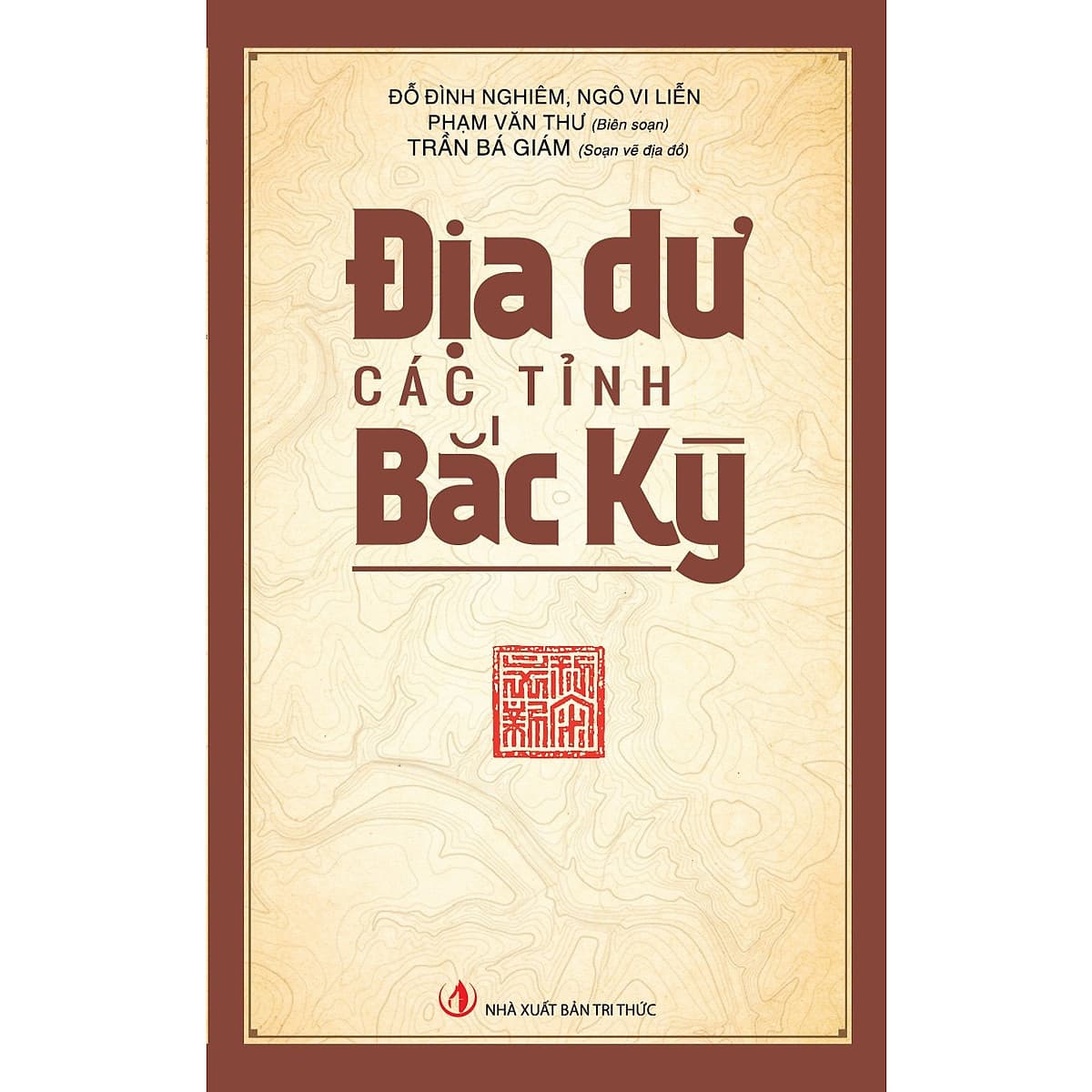 Bìa sách Địa Dư Các Tỉnh Bắc Kỳ