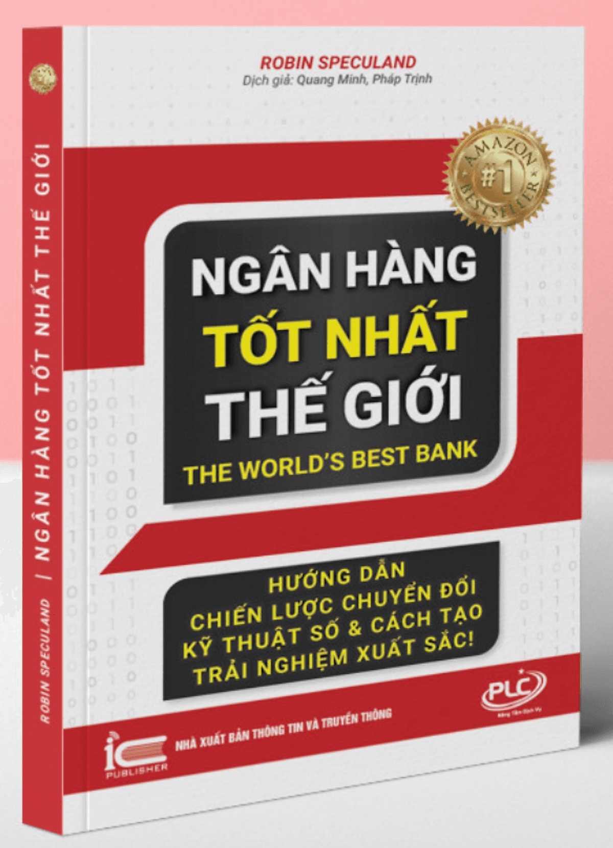 Bìa sách Ngân Hàng Tốt Nhất Thế Giới - Robin Speculand