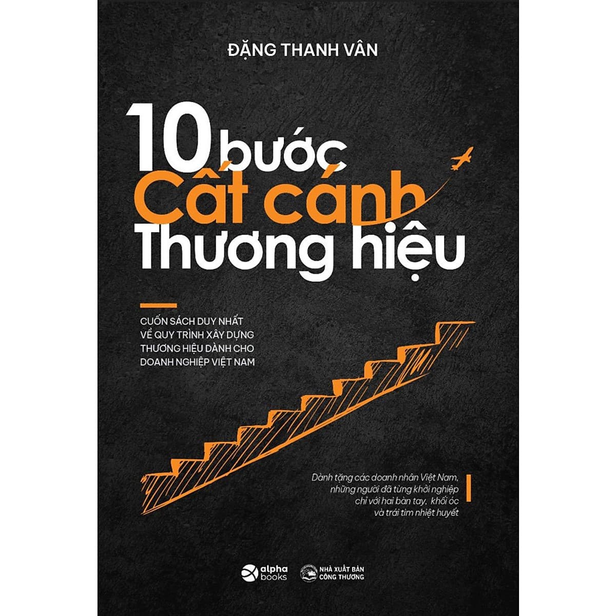 Bìa sách 10 Bước Cất Cánh Thương Hiệu