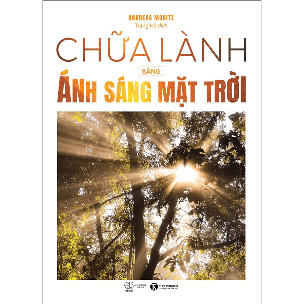 Bìa sách Chữa Lành Bằng Ánh Sáng Mặt Trời
