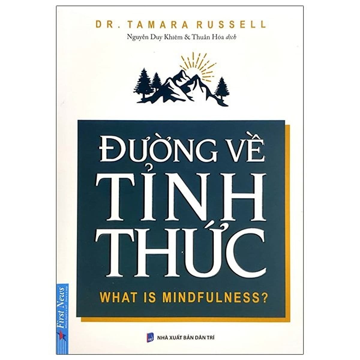 Bìa sách Đường Về Tỉnh Thức - What Is Mindfulness?