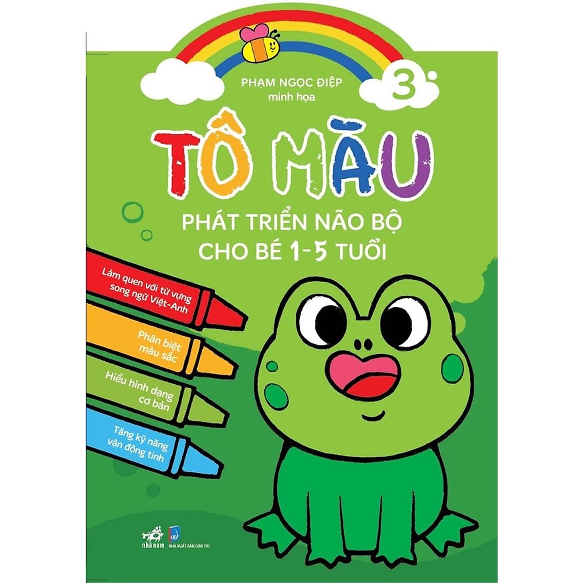Bìa sách Tô Màu Phát Triển Trí Não Bộ Cho Bé 1-5 Tuổi - Tập 3