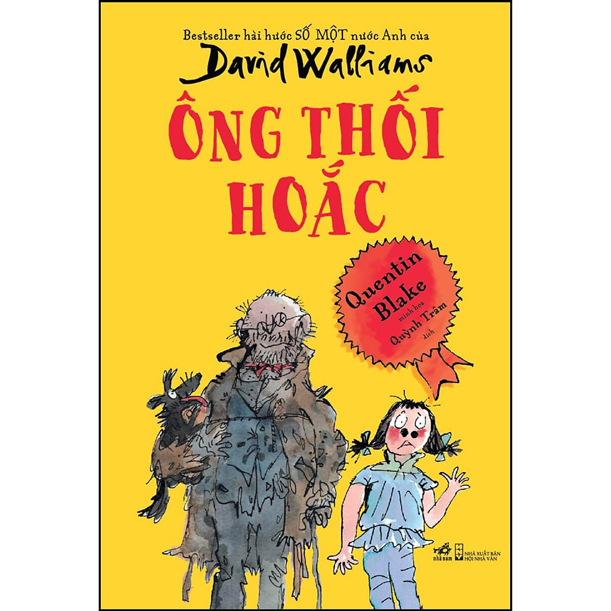 Bìa sách Ông Thối Hoắc - Bestseller hài hước SỐ MỘT nước Anh của David Walliams