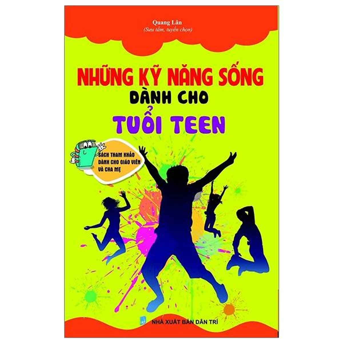 Bìa sách Những Kỹ Năng Sống Dành Cho Tuổi Teen (2 Màu)