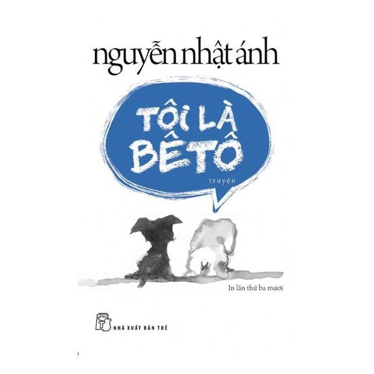 Bìa sách Nguyễn Nhật Ánh - Tôi Là BêTô