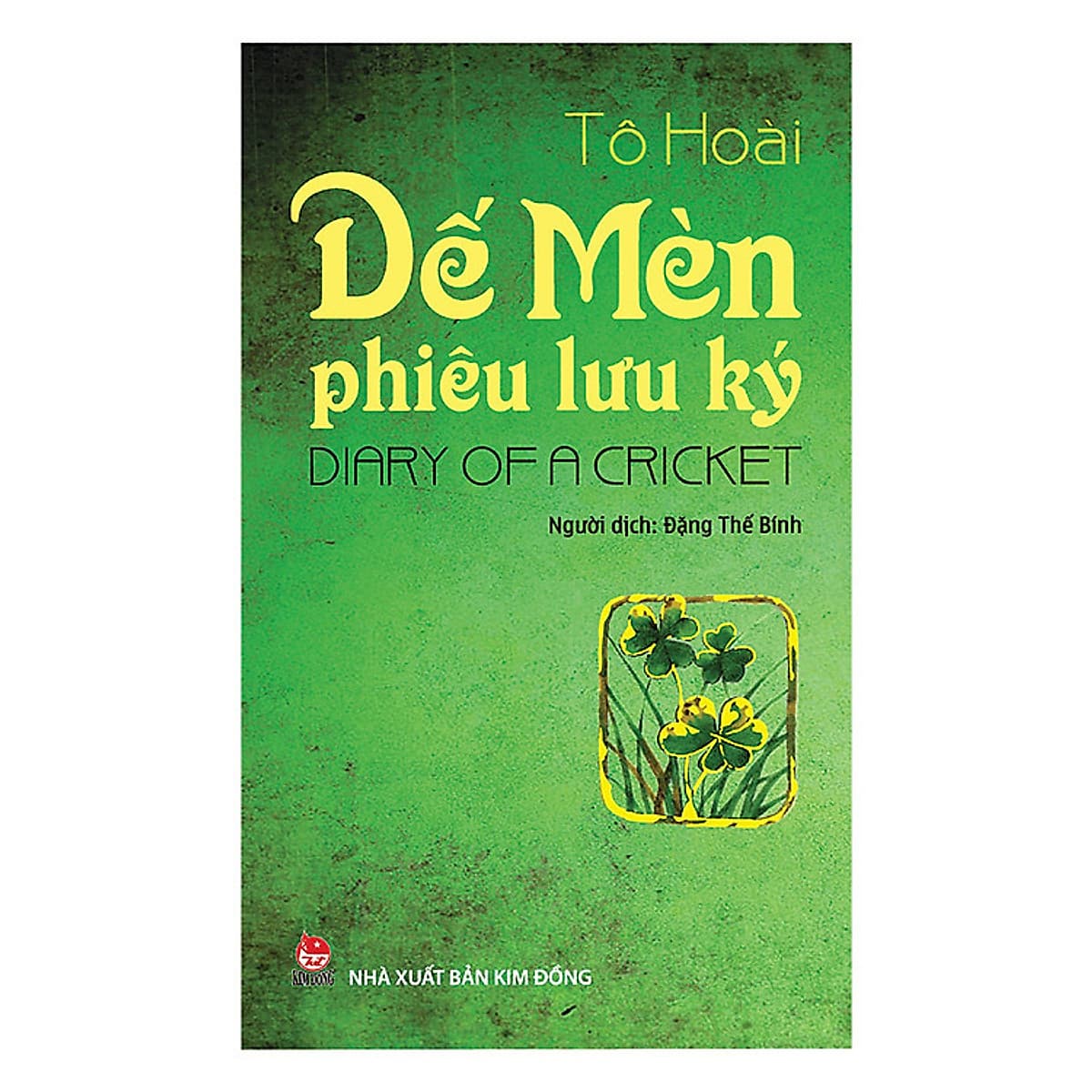 Bìa sách Dế Mèn Phiêu Lưu Ký - Diary Of A Cricket (Song Ngữ Việt - Anh)
