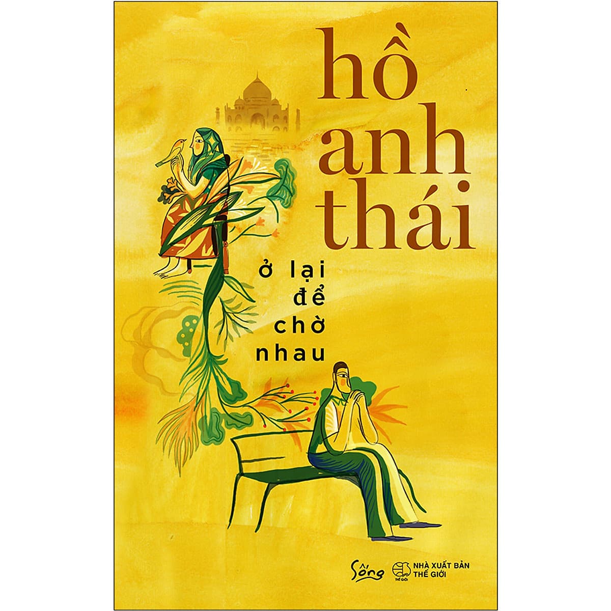 Bìa sách Ở Lại Để Chờ Nhau