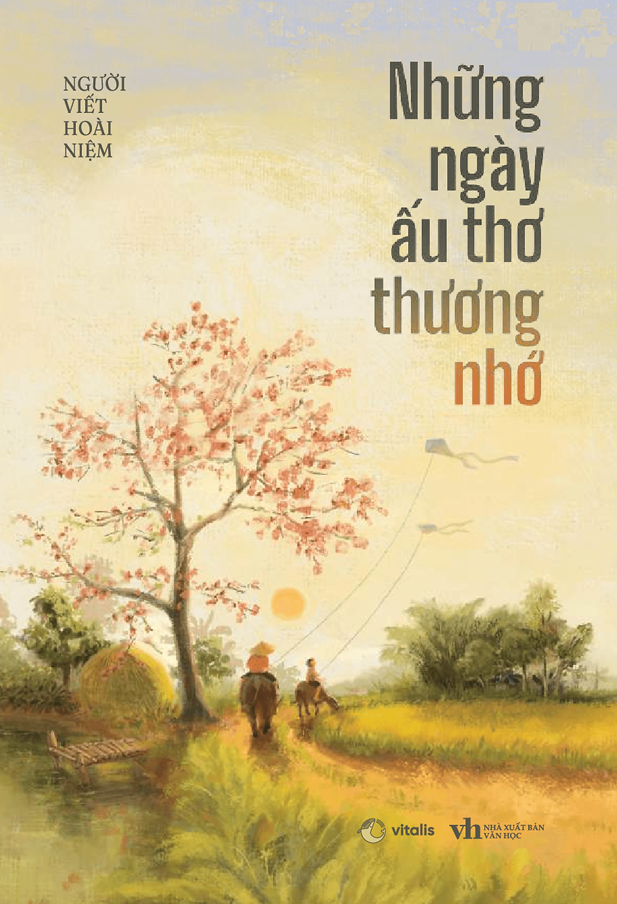 Bìa sách Những Ngày Ấu Thơ Thương Nhớ