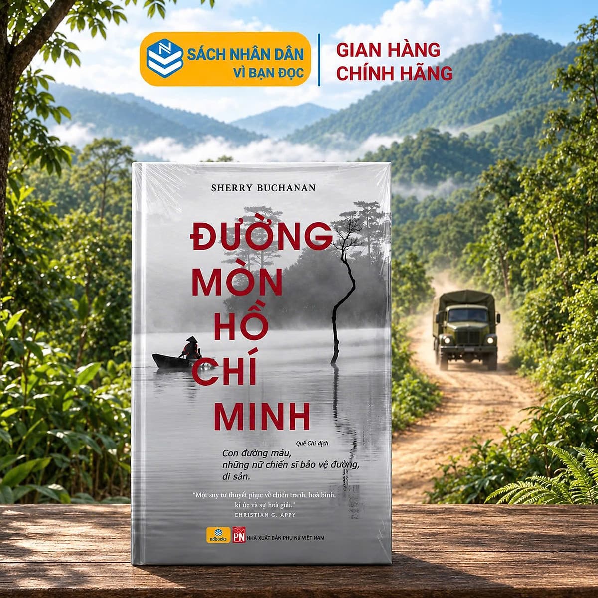 Bìa sách Quốc Gia 2025 - Đường Mòn Hồ Chí Minh - Con Đường Máu, Những Chiến Sĩ Bảo Vệ Đường, Di Sản - ndbooks