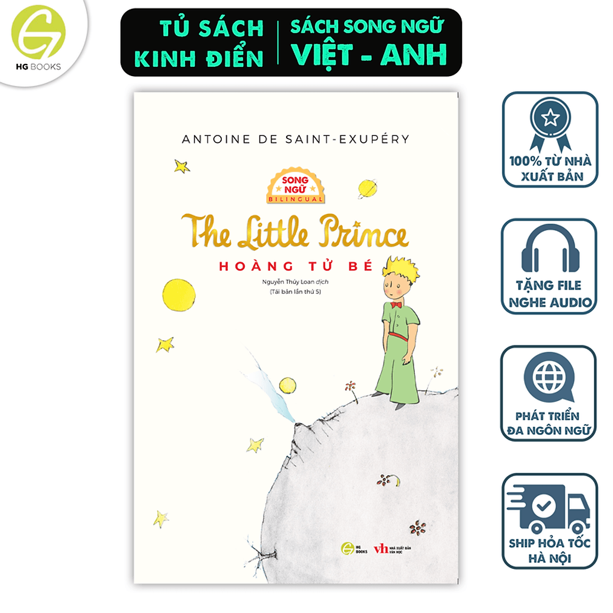 Bìa sách Hoàng Tử Bé song ngữ Việt-Anh - The little prince, truyện song ngữ thiếu nhi, có note từ vựng kèm file nghe - HG Books