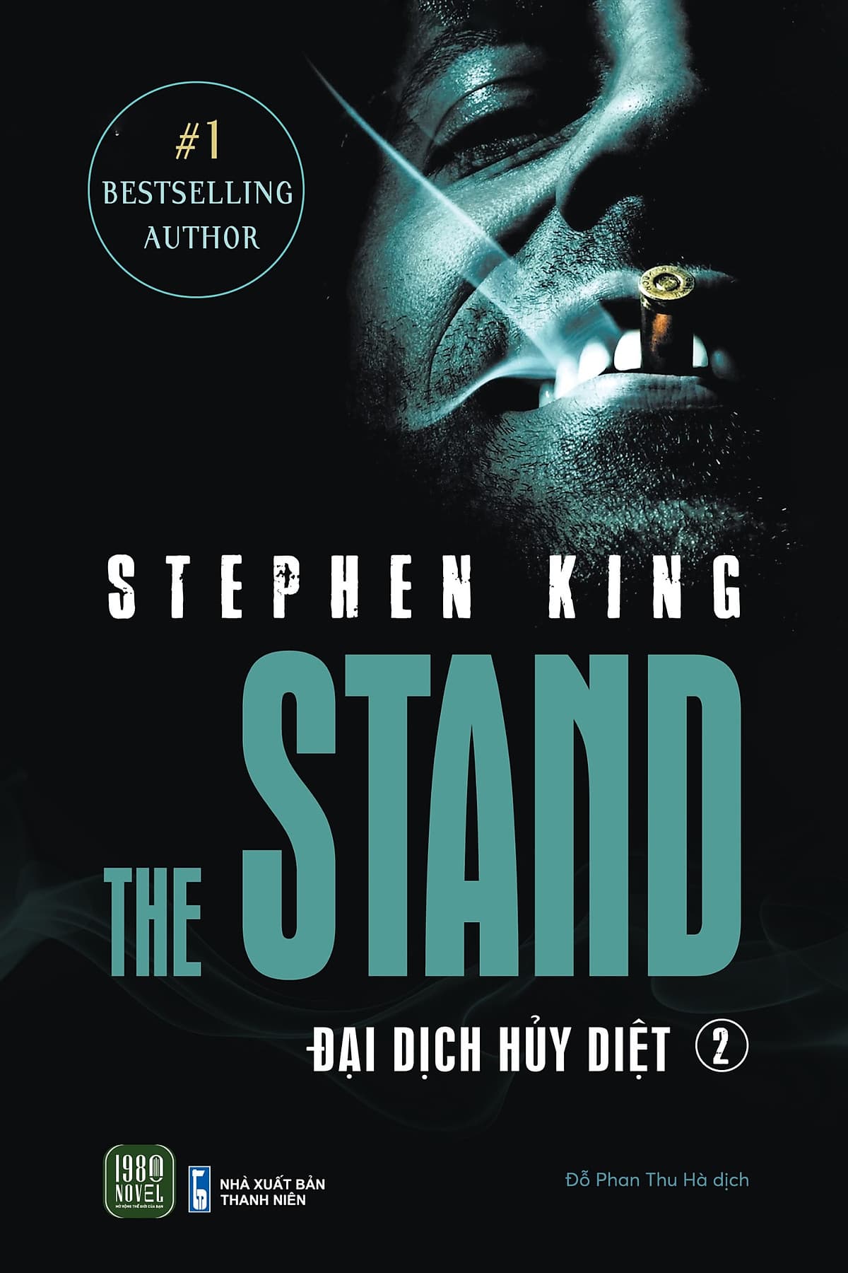 Bìa sách The Stand - Đại Dịch Hủy Diệt