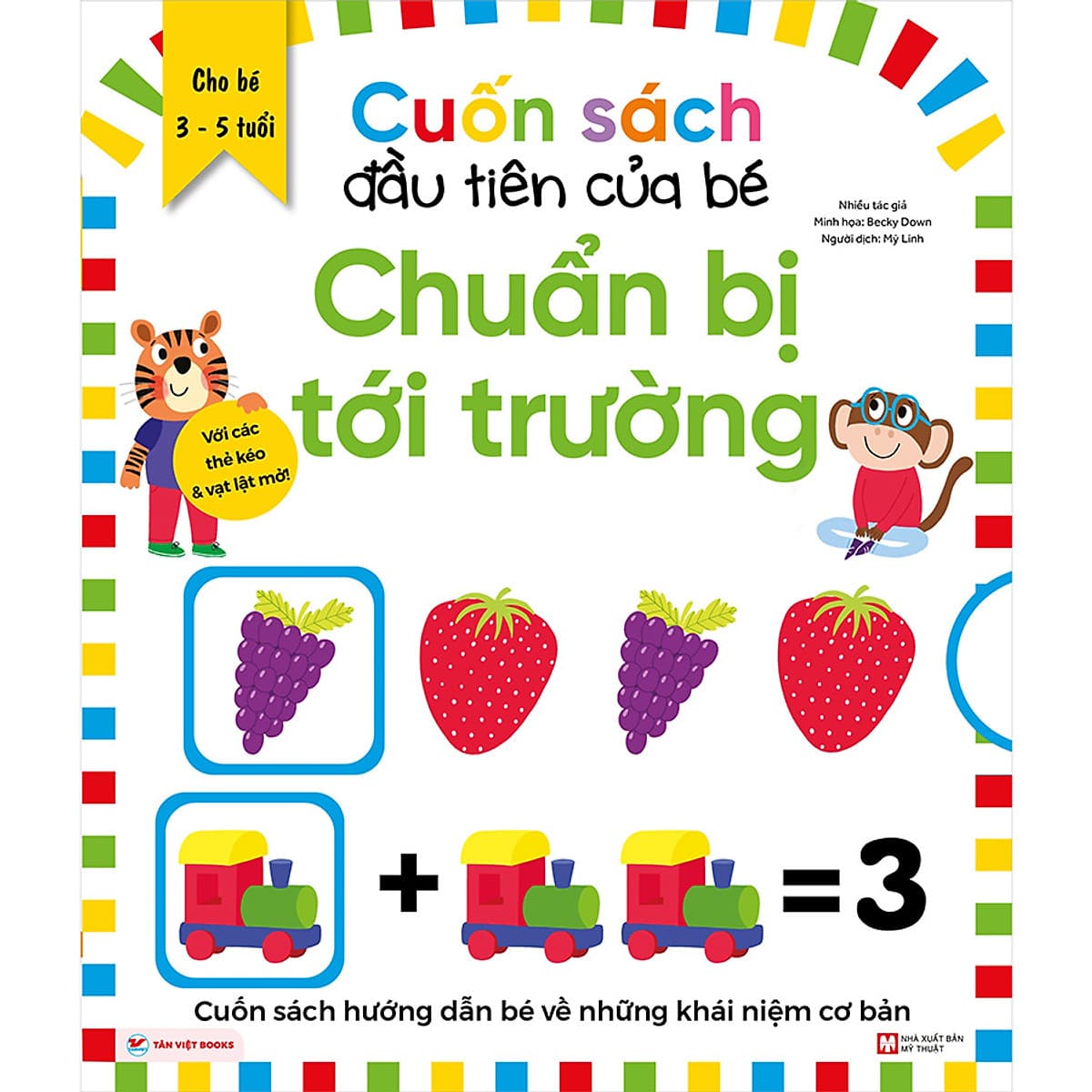 Bìa sách Cuốn Sách Đầu Tiên Của Bé - Chuẩn bị tới trường - Dành Cho Bé Từ 3-5 Tuổi
