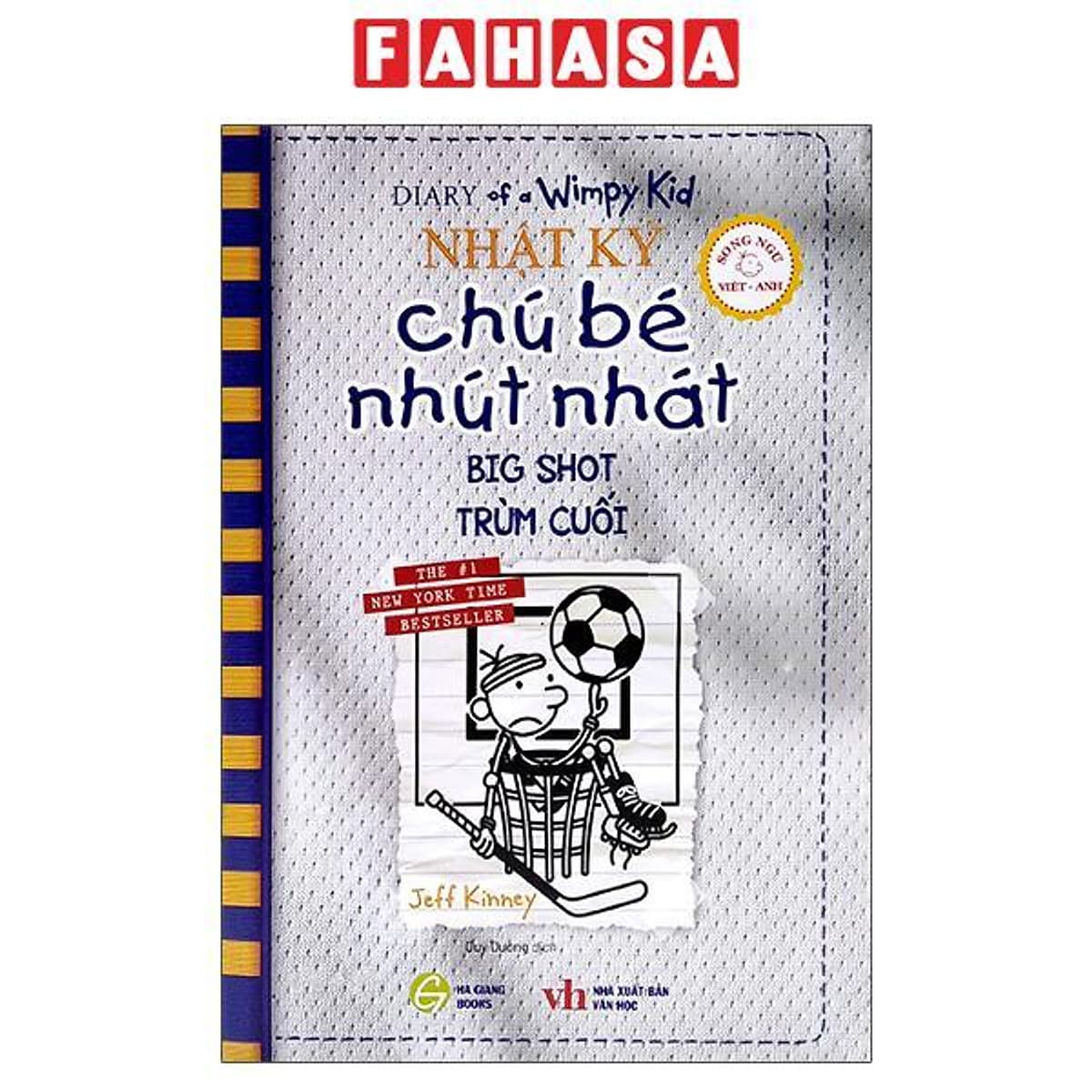 Bìa sách Nhật Ký Chú Bé Nhút Nhát - Tập 16: Big Shot - Trùm Cuối (Song Ngữ Việt-Anh)