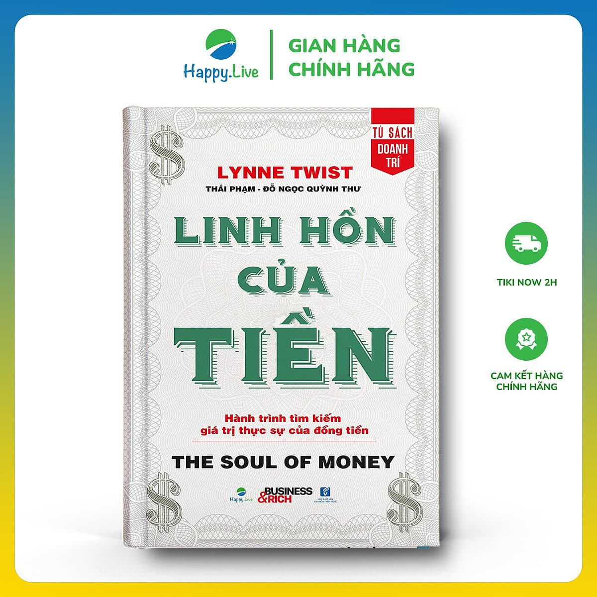 Bìa sách Linh Hồn Của Tiền - The Soul Of Money