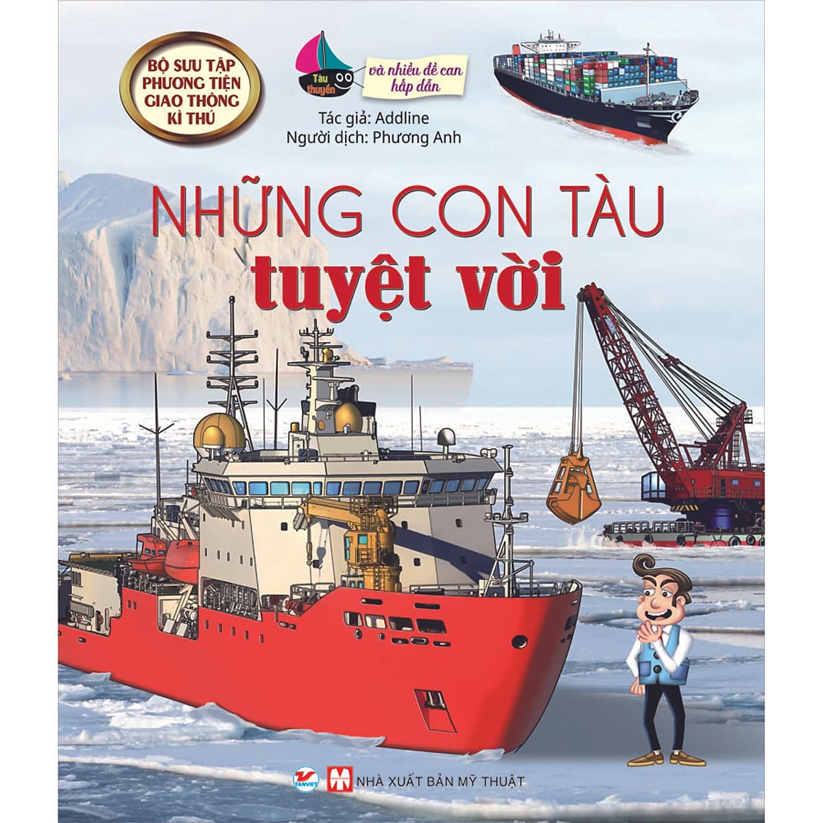 Bìa sách Những Con Tàu Tuyệt Vời - Và Nhiều Đề Can Hấp Dẫn