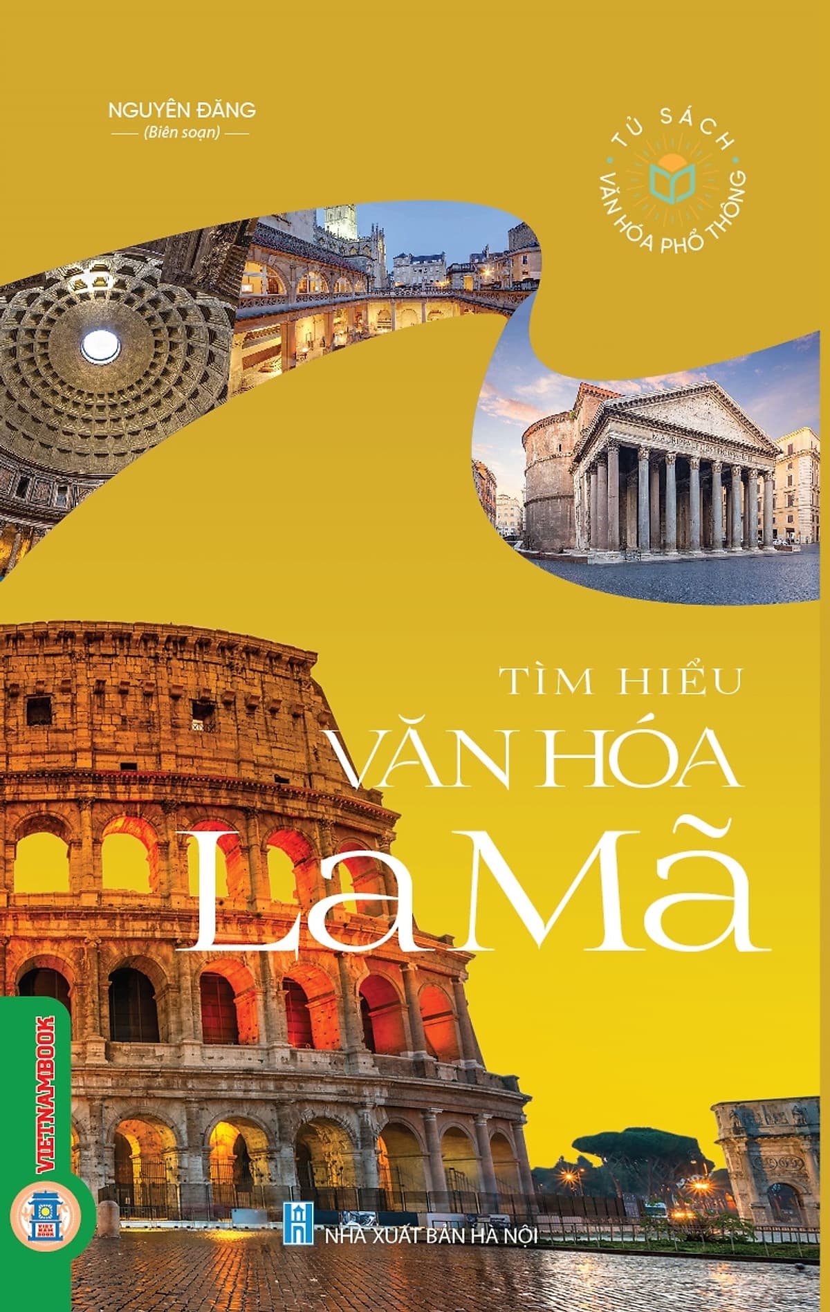 Bìa sách Tìm Hiểu Văn Hóa La Mã