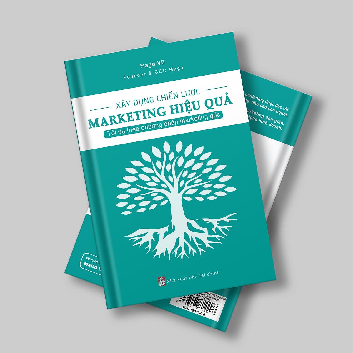 Bìa sách Xây dựng chiến lược marketing hiệu quả - Tối ưu theo phương pháp marketing gốc