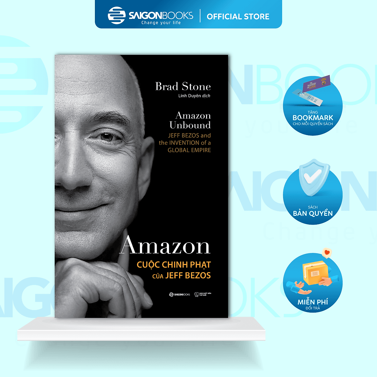 Bìa sách Amazon - Cuộc chinh phạt của Jeff Bezos - Tác giả Brad Stone