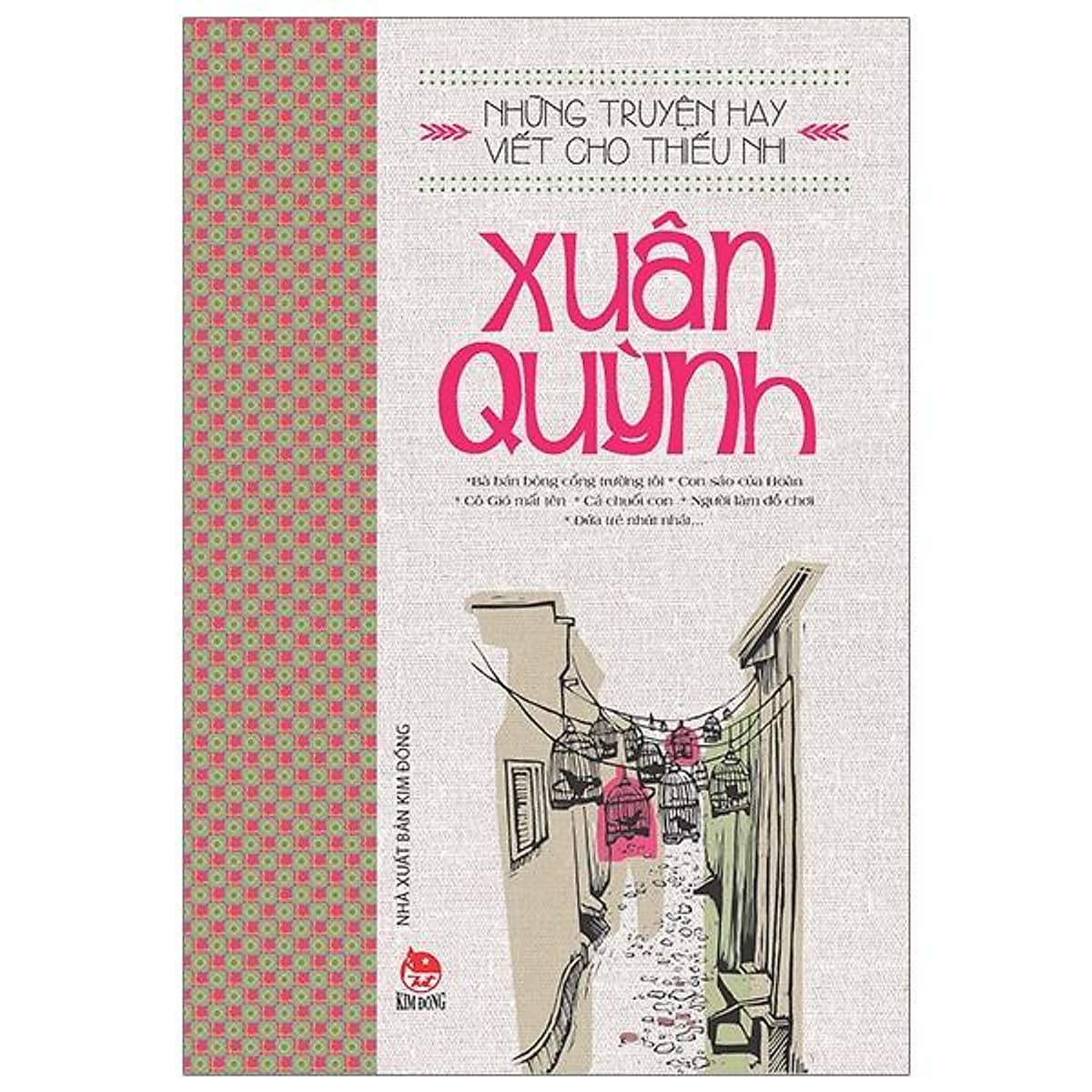 Bìa sách Những Truyện Hay Viết Cho Thiếu Nhi - Xuân Quỳnh