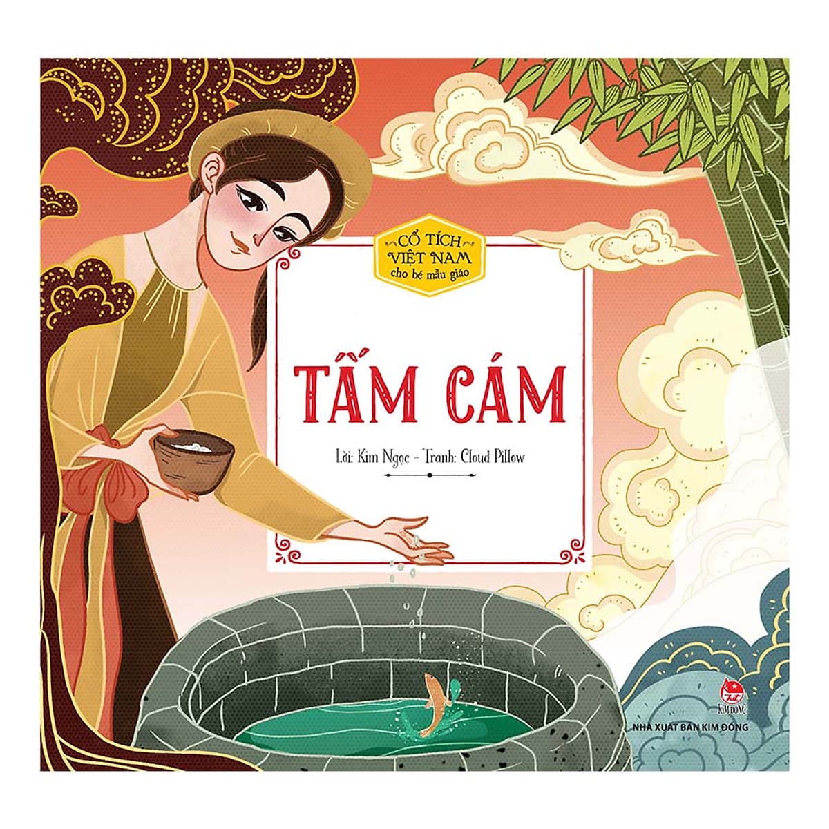 Bìa sách Cổ Tích Việt Nam Cho Bé Mẫu Giáo: Tấm Cám