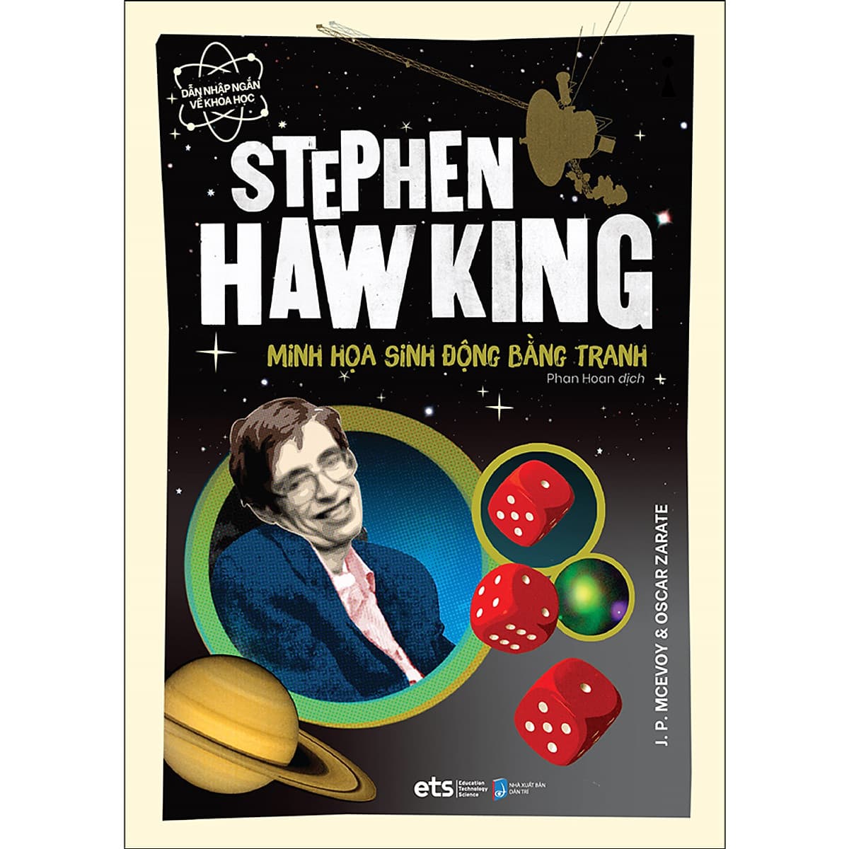 Bìa sách Stephen Hawking: Minh Họa Sinh Động Bằng Tranh - Dẫn Nhập Ngắn Về Khoa Học