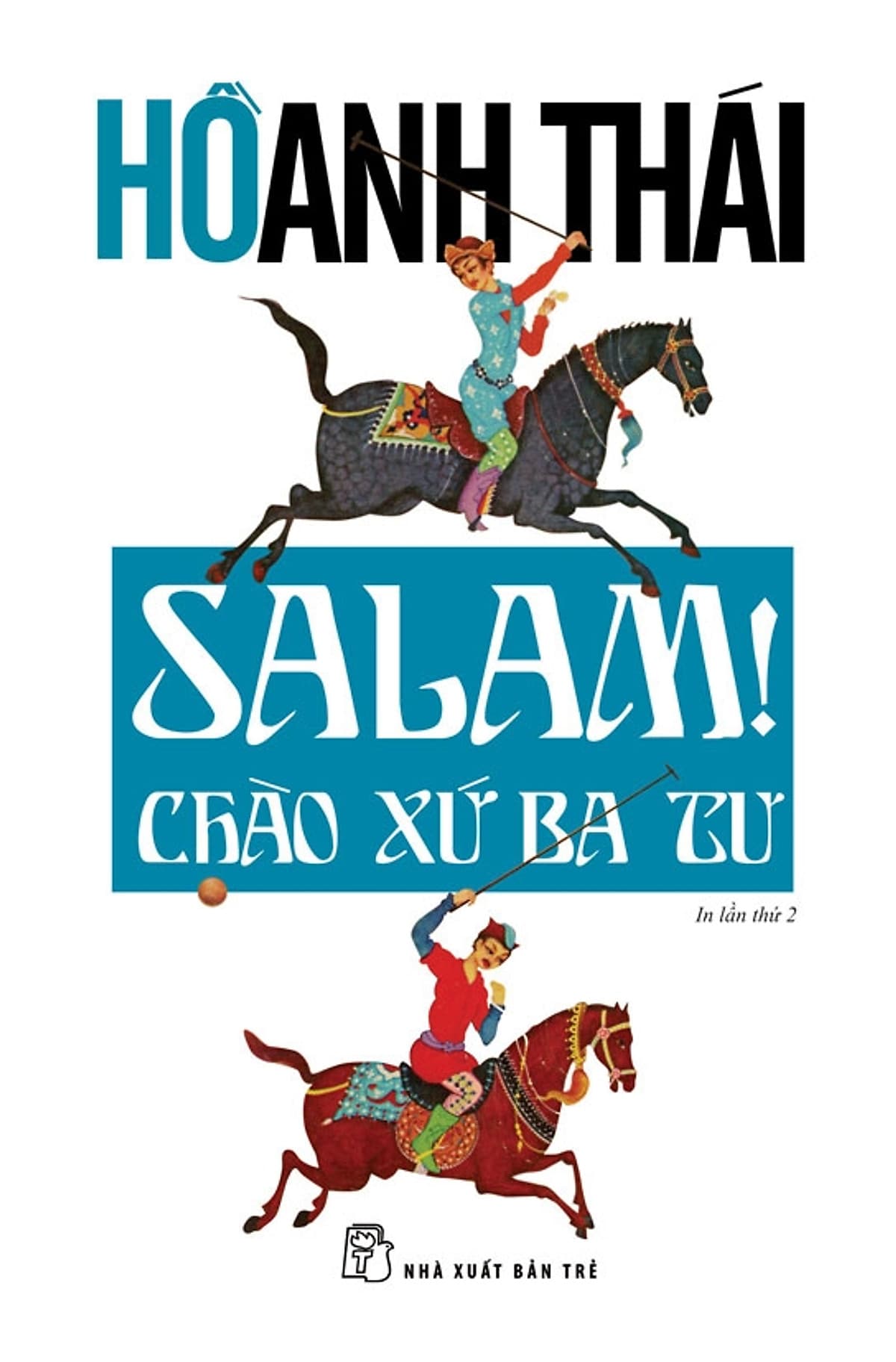 Bìa sách Salam! Chào xứ Ba Tư