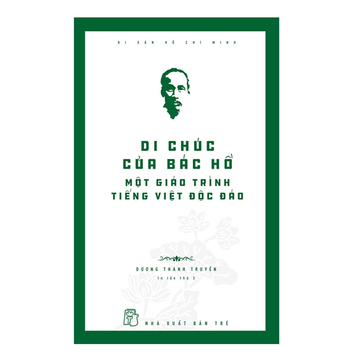 Bìa sách Di Chúc Của Bác Hồ - Một Giáo Trình Tiếng Việt Độc Đáo