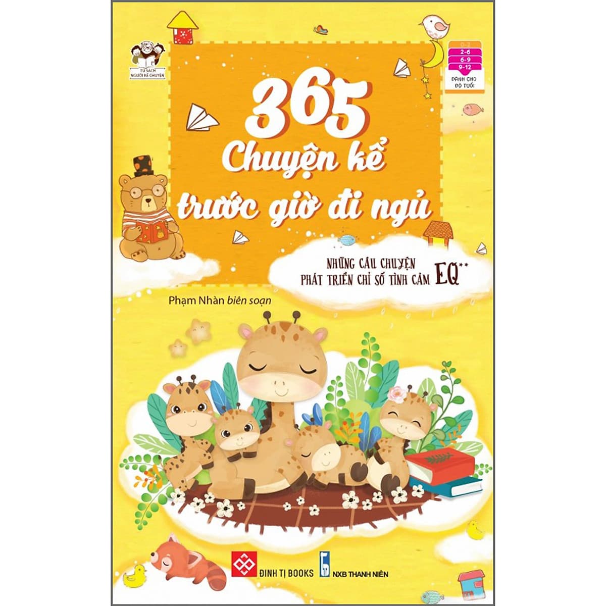 Bìa sách 365 Chuyện Kể Trước Giờ Đi Ngủ - Những Câu Chuyện Phát Triển Chỉ Số Tình Cảm EQ 2