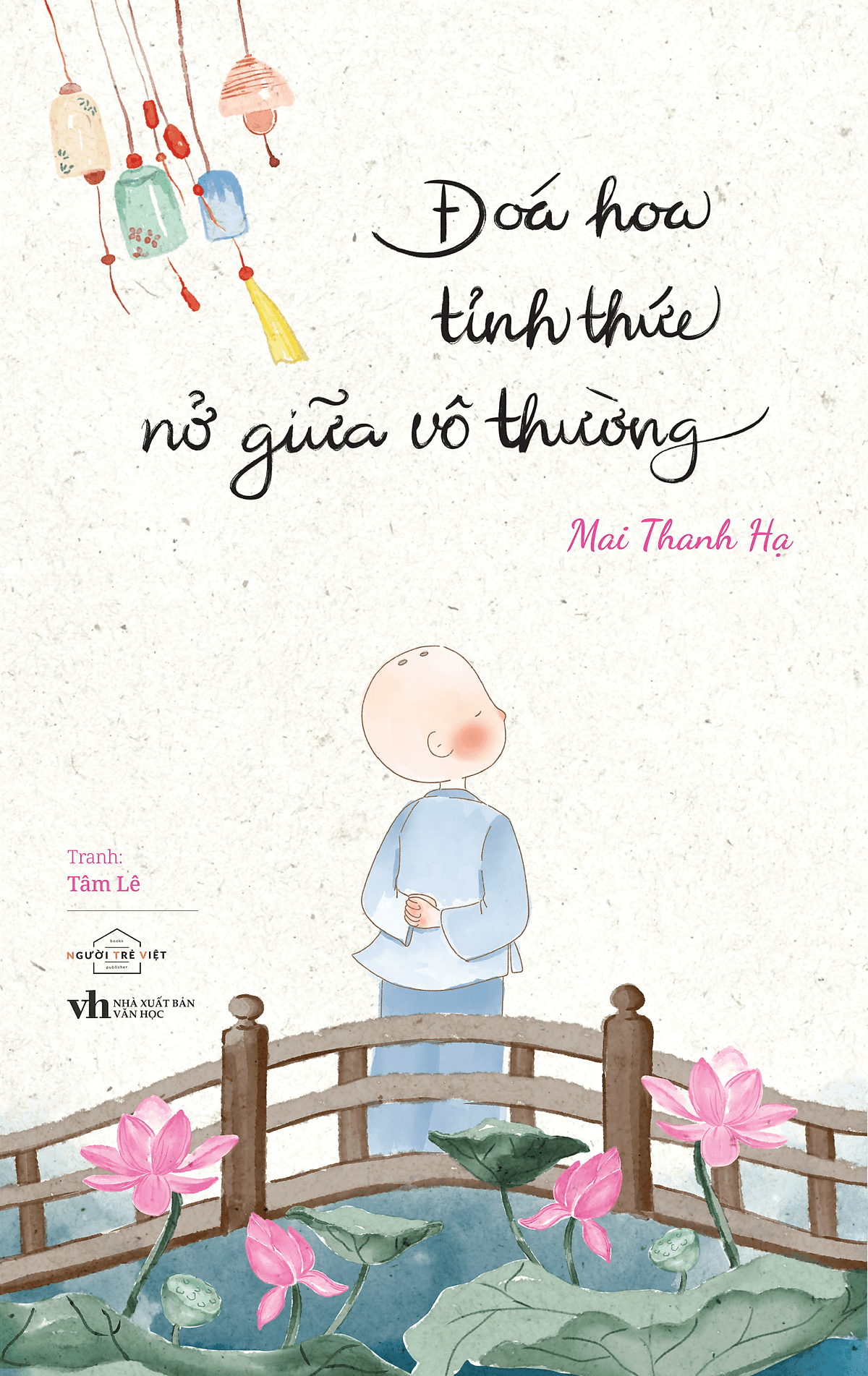 Bìa sách Đóa Hoa Tỉnh Thức Nở Giữa Vô Thường