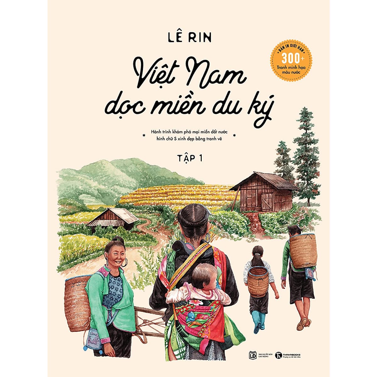 Bìa sách Việt Nam Dọc Miền Du Ký - Tập 1 (Bản Đặc Biệt)