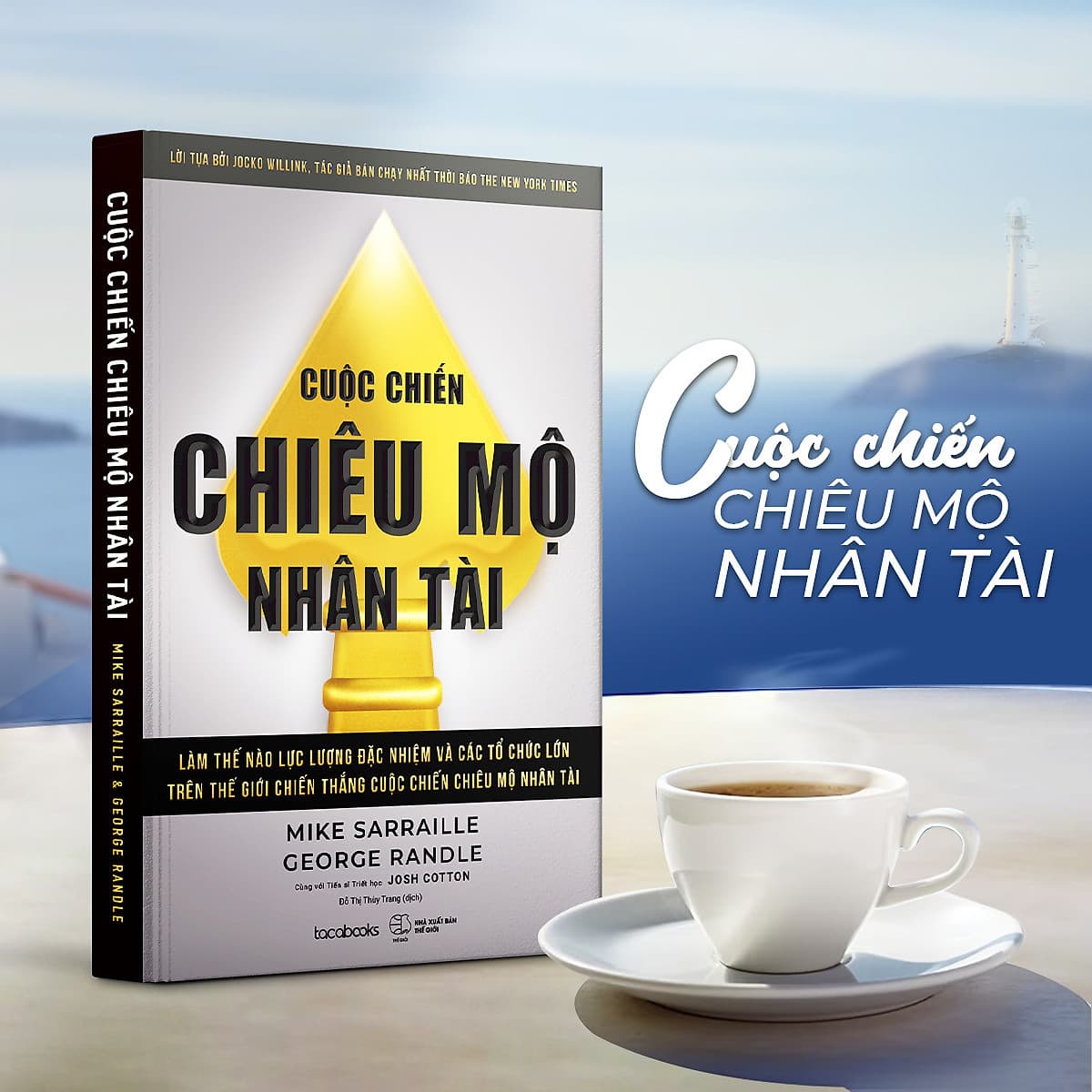 Bìa sách Cuộc chiến CHIÊU MỘ NHÂN TÀI