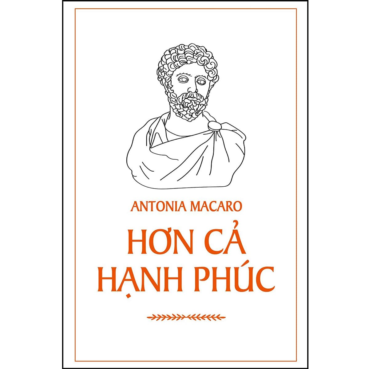 Bìa sách Hơn Cả Hạnh Phúc - Bản đặc biệt