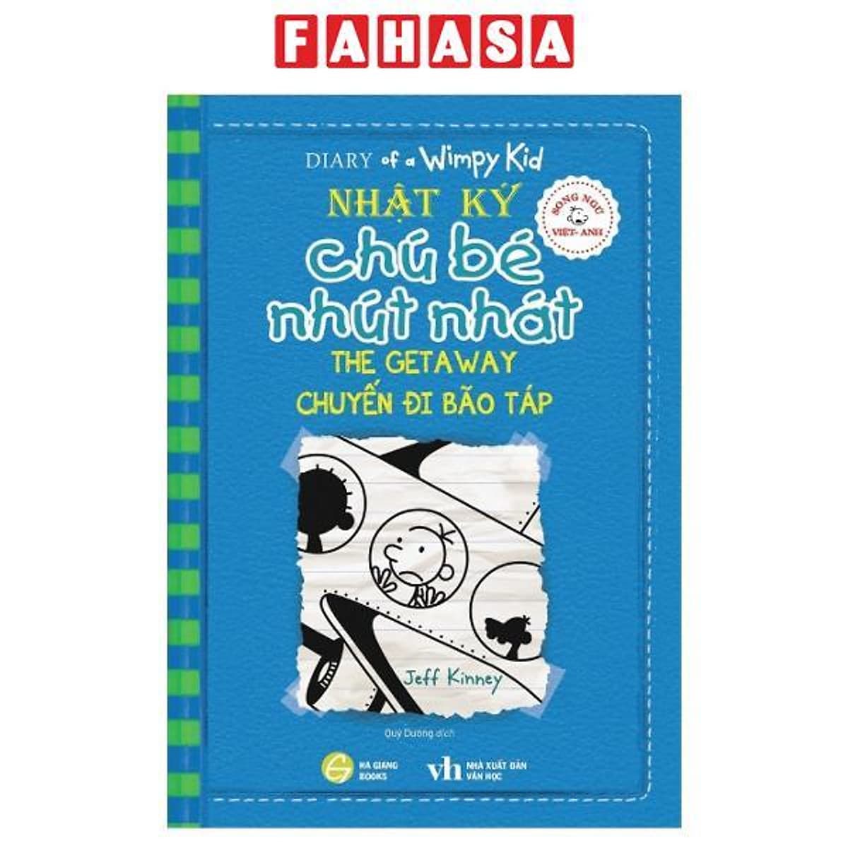 Bìa sách Song Ngữ Việt - Anh - Diary Of A Wimpy Kid - Nhật Ký Chú Bé Nhút Nhát - Tập 12: Chuyến Đi Bão Táp - The Getaway