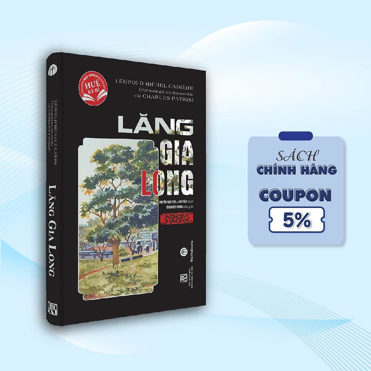 Bìa sách Lăng Gia Long - Bộ sách Huế Kỳ Bí