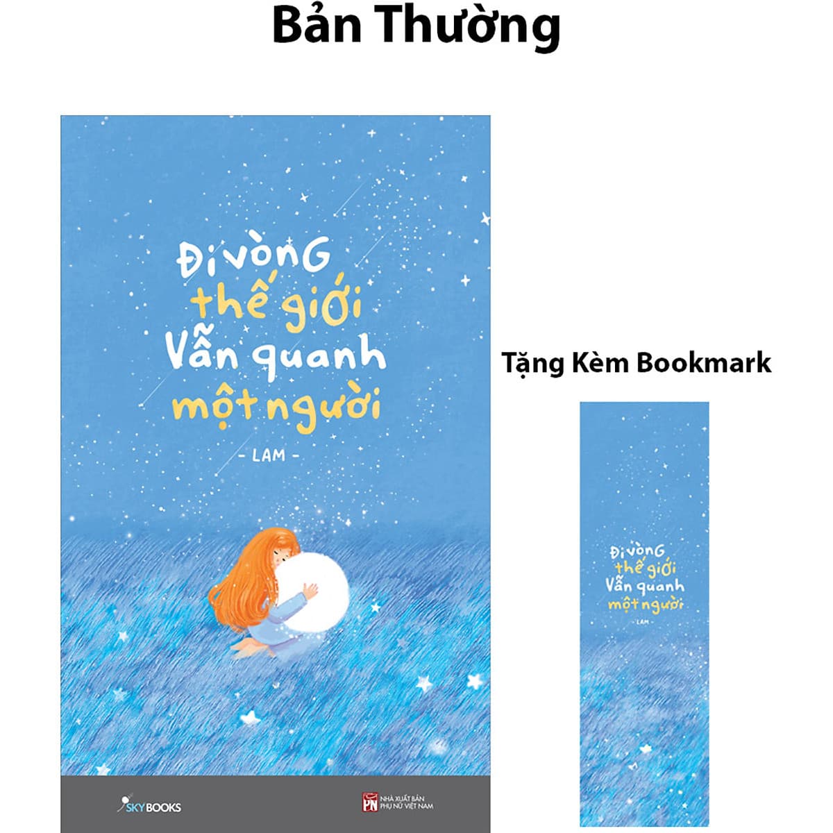 Bìa sách Đi Vòng Thế Giới Vẫn Quanh Một Người