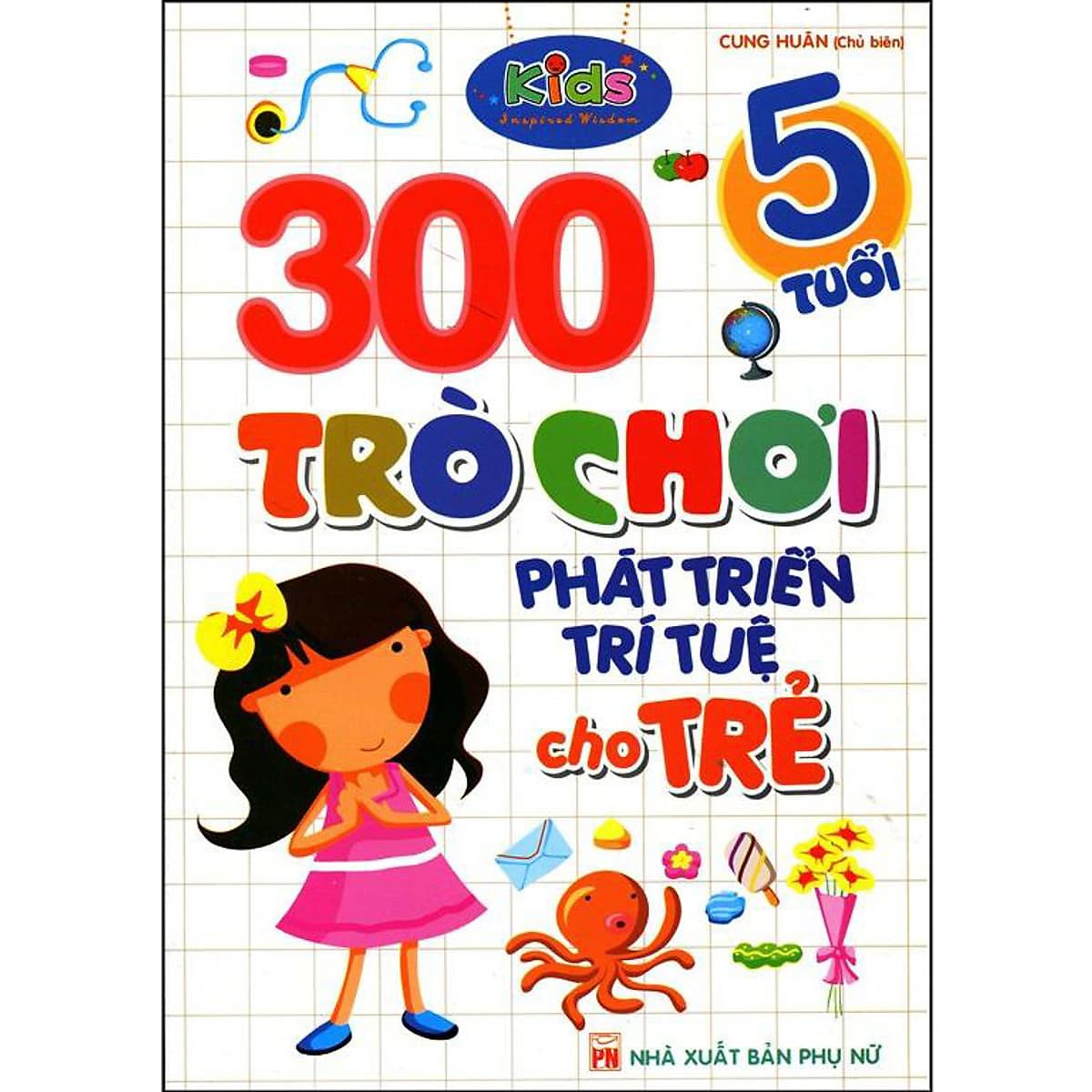 Bìa sách 300 Trò Chơi Phát Triển Trí Tuệ Cho Trẻ 5 Tuổi