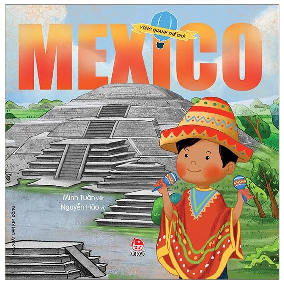 Bìa sách Vòng Quanh Thế Giới - Mexico