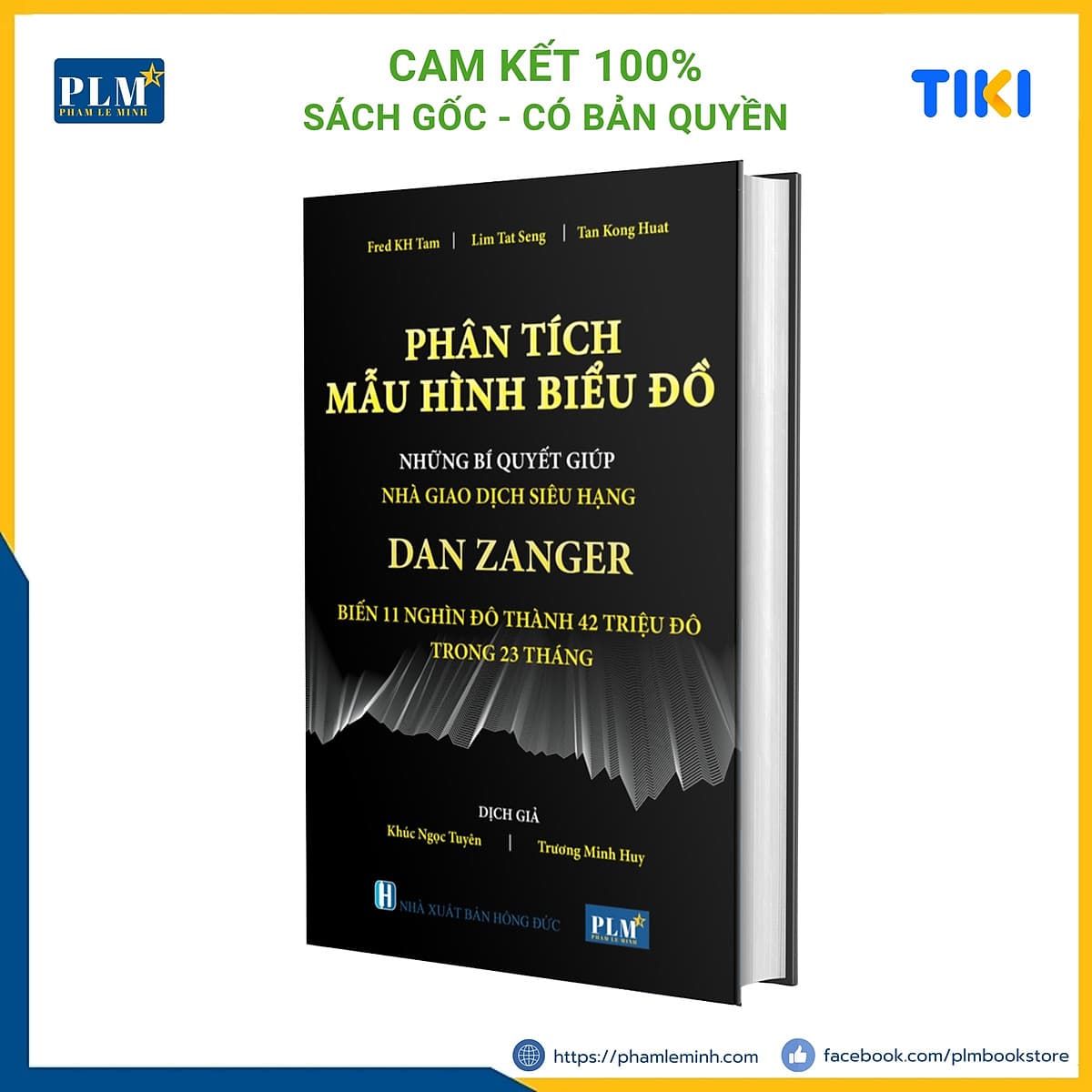 Bìa sách PHÂN TÍCH MẪU HÌNH BIỂU ĐỒ - Những Bí Quyết Giúp Nhà Giao Dịch Siêu Hạng DAN ZANGER Biến 11 Nghìn Đô Thành 42 Triệu Đô Trong 23 Tháng