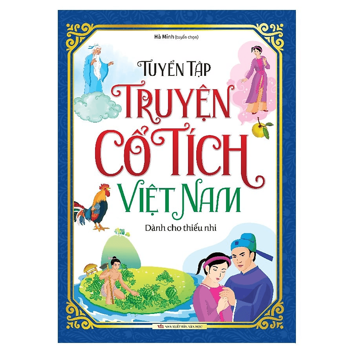 Bìa sách Tuyển Tập Truyện Cổ Tích Việt Nam Dành Cho Thiếu Nhi