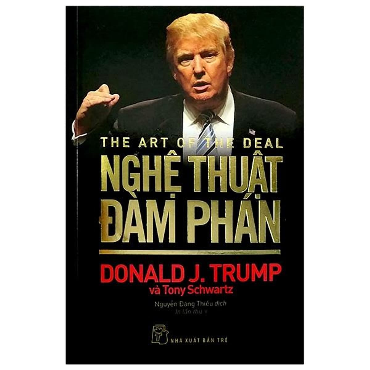 Bìa sách D. Trump - Nghệ Thuật Đàm Phán